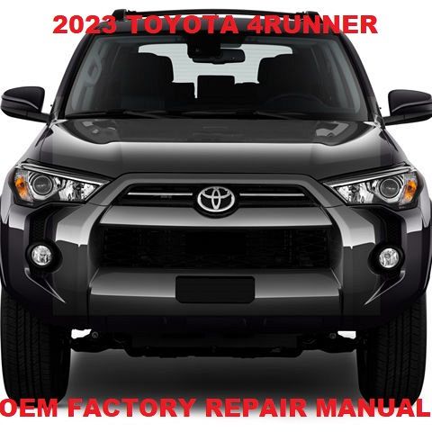 Toyota 4Runner Repair Manual, Toyota 4Runner OEM Factory Repair Manual